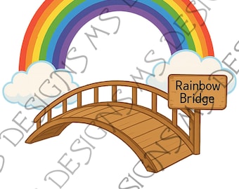 Rainbow Bridge- Dogs - Cats - Pet Loss png - svg - jpeg