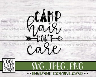 Free Free Camping Hair Don&#039;t Care Svg Free 684 SVG PNG EPS DXF File