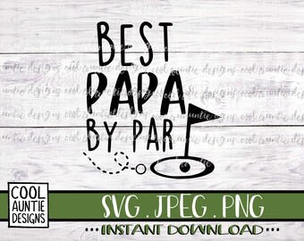 Free Free 229 Best Grandpa By Par Svg SVG PNG EPS DXF File