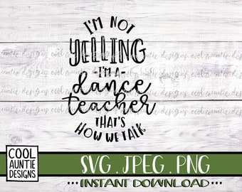 Download Dance Teacher Svg Etsy