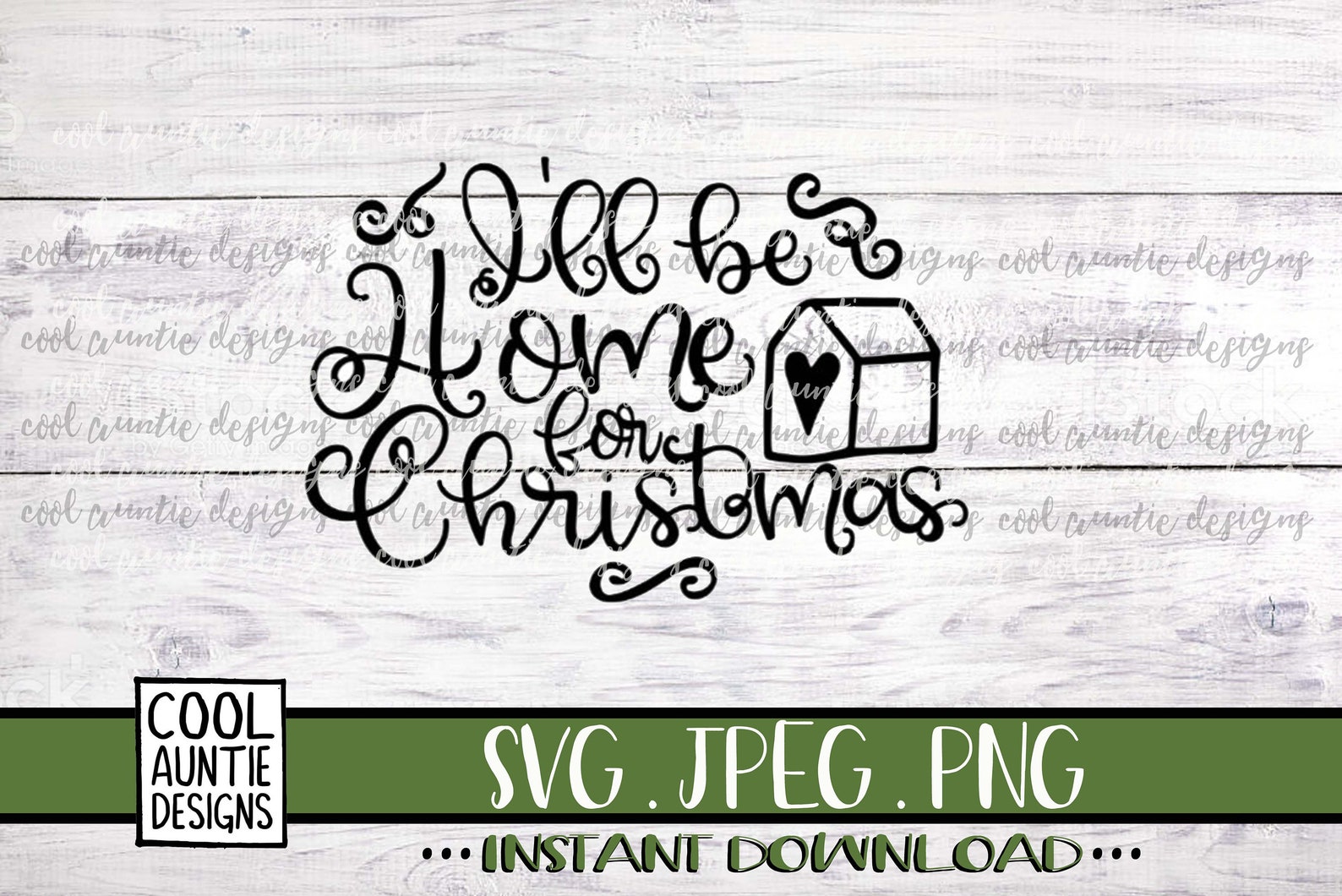 I'll Be Home for Christmas Svg Instant Download SVG Etsy