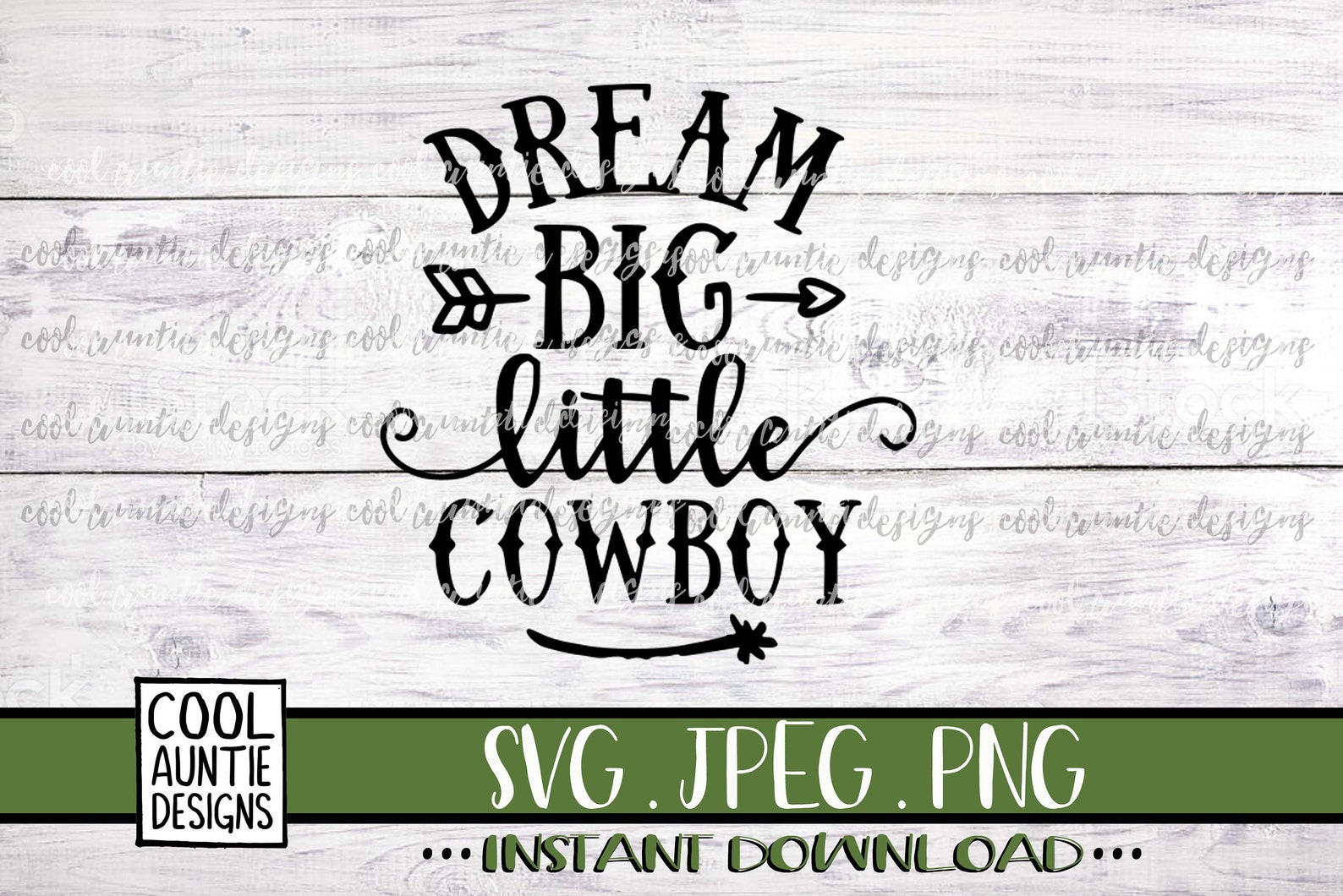 Dream Big Little Cowboy svg Instant Download SVG PNG JPG | Etsy