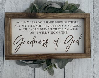 Goodness of God Christian Lyrics Farmhouse Wood Sign – Worship Wall Decor – Rustic Framed Faith Home Plaque