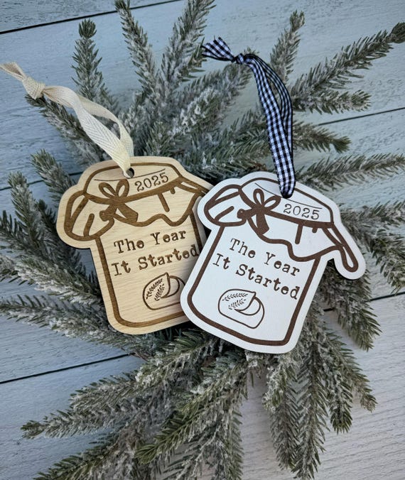 The Year it Started 2025 Wooden Handmade Sourdough Bread Christmas Ornament, Sourdough starter gift, Homestead Baked