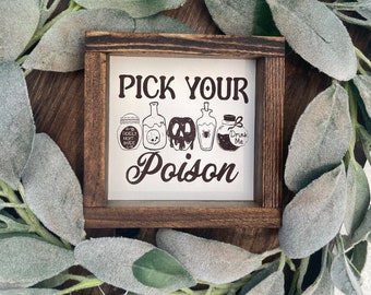 Pick Your Poison Farmhouse Halloween Sign - Potion Bottles Tiered Tray Decor