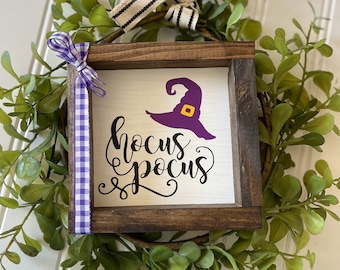 Hocus Pocus Witch hat farmhouse sign