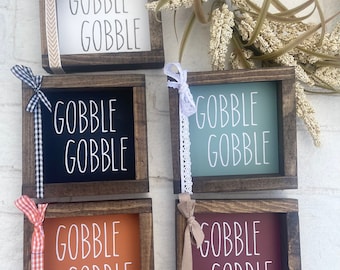 Gobble Thanksgiving Farmhouse Sign - Gobble Gobble Turkey Decor