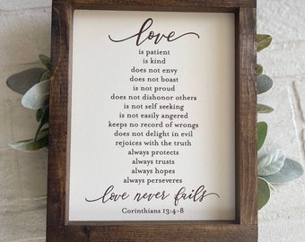 Love Never Fails, Love is Patient, Love is Kind, Corinthians 13:4-8. Wedding sign, Valentine's Day Sign, Masted Bedroom Decor