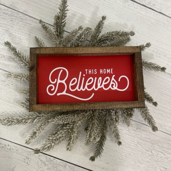 This Home Believes Farmhouse Christmas Red Santa Decor Sign