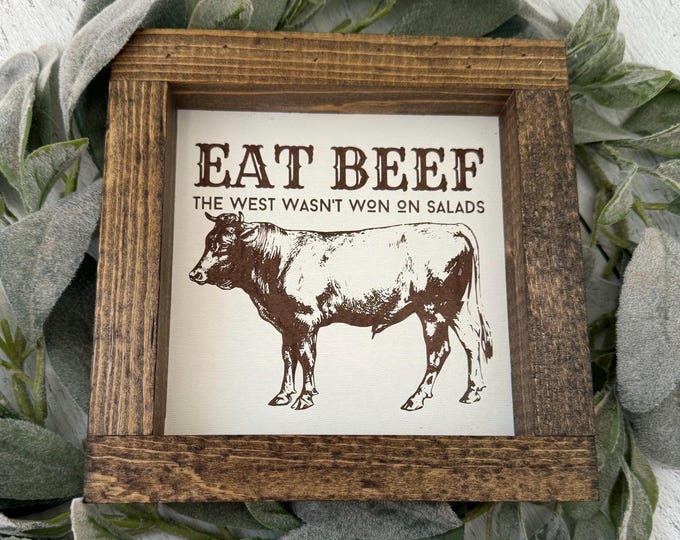 Eat Beef Western Farmhouse Style Sign