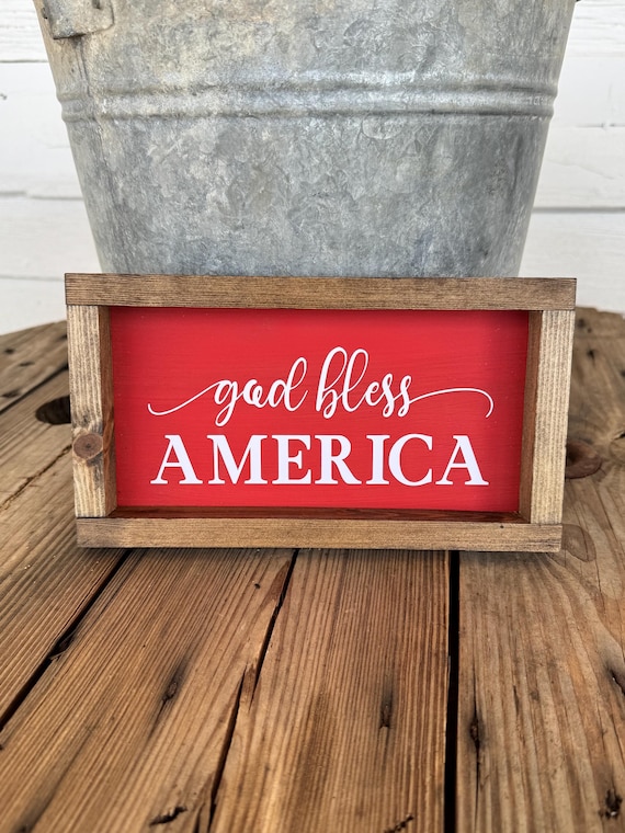 God Bless America Wood Sign | Patriotic Farmhouse Decor | 4th of July Shelf Sign | Rustic Americana Sign | Red White Blue Sign