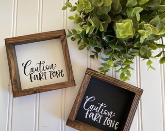 Caution Fart Zone Farmhouse Style Funny Decor Bathroom Sign