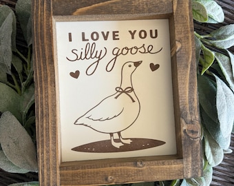 Letrero decorativo infantil "Te amo, ganso tonto" – Arte de animales de granja – Letrero para habitación de bebé – Regalo para fiesta de cumpleaños o baby shower