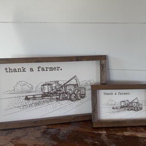 Thank a Farmer Farmhouse Decor Sign - Farming Family Gift image 2