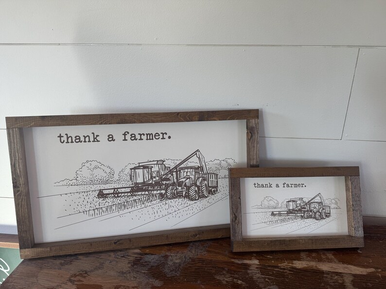 Thank a Farmer Farmhouse Decor Sign - Farming Family Gift image 2