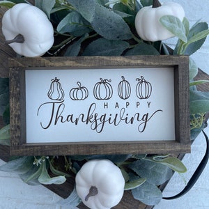 Happy Thanksgiving Farmhouse Decor Pumpkin Sign