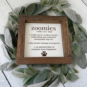 Zoomies Dog Definition Sign Funny Pet Wall Decor