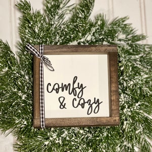 Comfy & cozy farmhouse winter decor Christmas sign