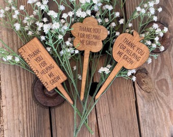 Teacher Appreciation Gift | Thank You For Helping Me Grow Plant Picks | Wooden Flower Picks | Teacher Gift | End of Year Gift