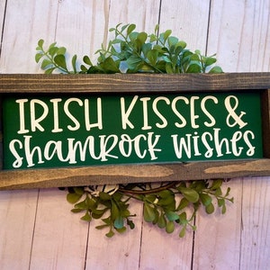 Irish kisses & shamrock Wishes Farmhouse sign - St. Patrick&#39;s Day Long Mantel Decor