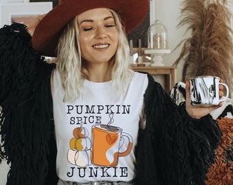 Pumpkin Spice junkie t-shirts.