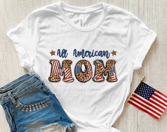 All American Mom with leopard print, red, white, blue stars USA flag t-shirts.