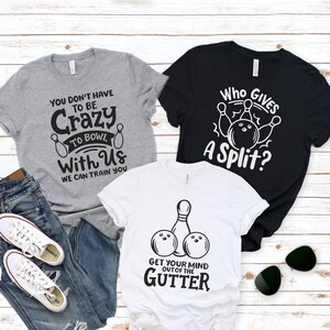 Funny bowling splits tees & sweatshirts.