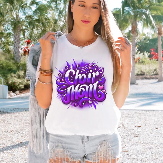 Choir mom faux airbrushed t-shirts.