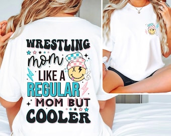 Cool Wrestling Mom t-shirts.