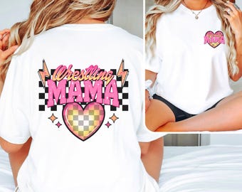 Wrestling Mama heart t-shirts.