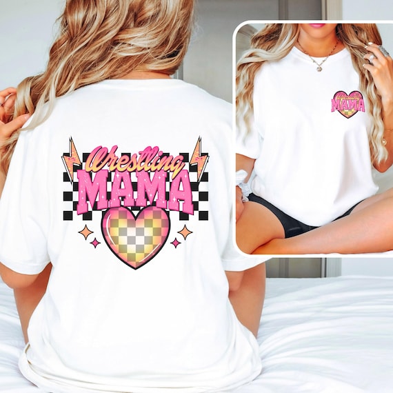 Wrestling Mama heart t-shirts.