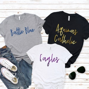Custom Team Shirt | School Mascot Tee | Game Day Shirt | Teacher shirt | Personalized School Spirit | College School mascot shirt