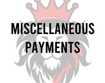 This listing is for any additional monies owed for any reason.