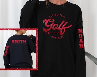 Personalized Golf Mom Sweatshirt: Custom Name Sleeve & Back