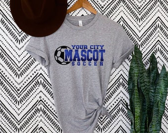 Custom Soccer shirts, sweatshirts. and hoodies with your team's name and mascot. Soccer spirit wear. Soccer Mom.