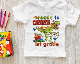 Ready to crush back to school dinosaur t-shirts