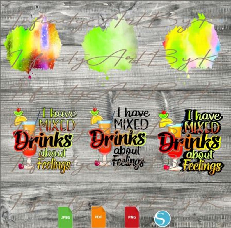 I have mixed drinks about feelings Bundle/Digital Etsy