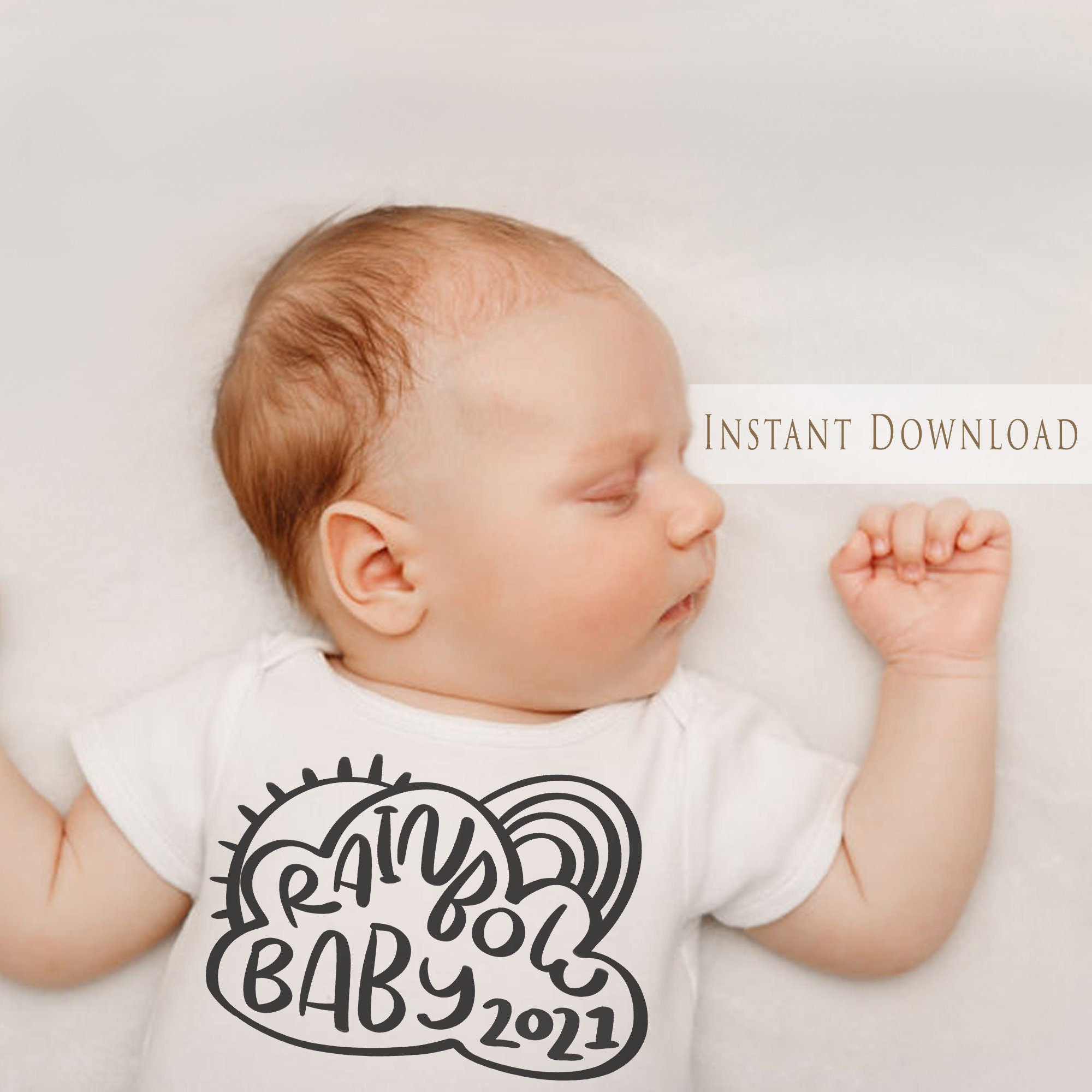 Download Rainbow Baby 2021 Svg Png Digital Download Cricut Cut File Etsy