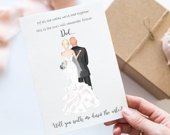 Will You Walk Me Down the Aisle, Dad Wedding Card, Step Dad Wedding Card, Wedding Proposal Card, Dad & Daughter Wedding Card, Daddy