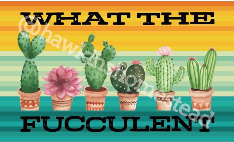 What the Fucculent Cactus Digital Download Tiff, JPEG, PNG, SVG