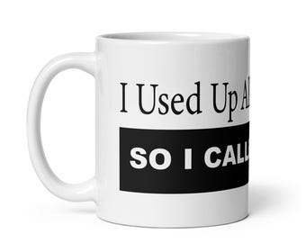 Sick Days Mug