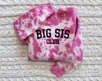 Big Sis Sweatshirt, Big Sister Shirt, Big Sister Tie Dye, Kids Tie Dye, Sister Shirt, Sister Tie Dye, Big Sister, Baby Announcement