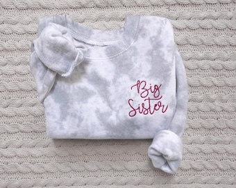 Big Sis Sweatshirt, Big Sister Shirt, Big Sister Tie Dye, Big Brother Sweatshirt, Brother Shirt, Sister Tie Dye, Big Bro, Baby Announcement