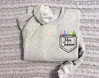 Embroidered Teacher Sweatshirt, Custom Teacher Sweatshirt, Teacher Gift, Teacher Shirt, Teacher Sweatshirt Embroidered, Gift for Teacher