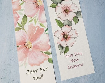 Floral Bookmark | 2 Printed Art Bookmarks | Pink Flowers - Just For You! | Dogwood Blossoms - New Day, New Chapter | Watercolor Print