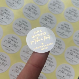 Foiled Hochzeitsaufkleber, Liebe ist süß also nehmt euch eine Freude, Geschenkanhänger, Hochzeitsetiketten