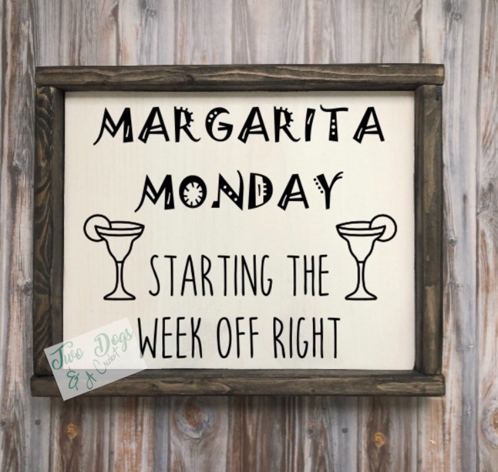Margarita Monday Wood Sign Alcohol Humor Margarita Lover Etsy