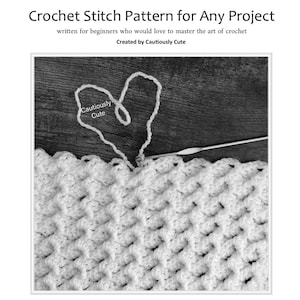 Crochet Stitch Guide | Easy-to-Follow with Photos & Videos | All Skill Levels | Use in Any Project - PDF Download, Practical Handmade Gifts!