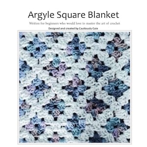 Argyle Single Granny Square Crochet Blanket Pattern: Beginner Friendly, Video Tutorials (PDF)