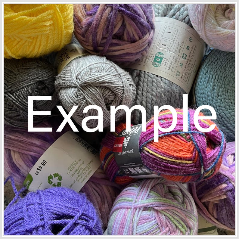 May include: A variety of yarn skeins in different colors and textures, including purple, gray, orange, and yellow. The yarn is arranged in a pile and some of the skeins have labels with text that reads "US $9.99" and "Example".